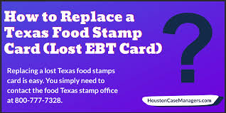 texas food st card lost ebt card