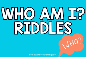 45 awesome who am i riddles