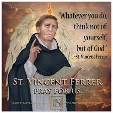 Happy Feast Day Saint Vincent Ferrer... - Portraits of Saints | Facebook