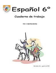 Conecta español 6 grado contestado. Cuaderno De Trabajo Espanol 6 2012 2013