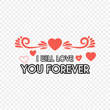 love you forever png transpa images