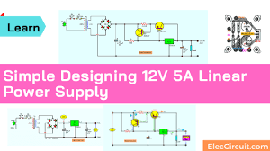 simple designing 12v 5a linear power