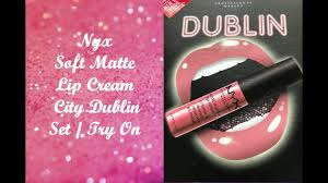 nyx soft matte lip cream city dublin