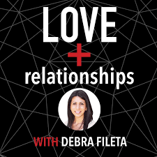 Love + Relationships Podcast
