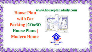 Car Parking 40x60 House Plans