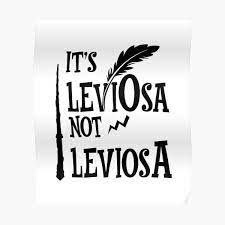 3,206 likes · 1,648 talking about this. Its Leviosa Not Leviosa Posters Redbubble