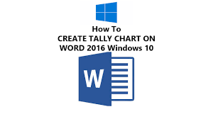 how to make tallies in ms word 2016