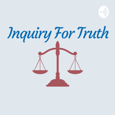 Inquiry For Truth