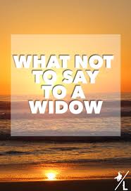 7 things not to say to a widow a