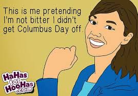 Columbus Day Quotes | vindaas via Relatably.com