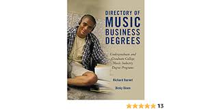 An undergraduate music degree is very general, and the specific coursework will depend on the university. Directory Of Music Business Degrees Undergraduate And Graduate College Music Industry Degree Programs Barnet Richard Dixon Dicky 9781495984105 Amazon Com Books