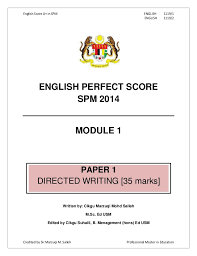 Sample essay spm directed writing — cheap paper writing. English Perfect Score Spm 2014
