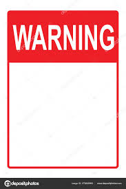 Warning Sign Danger Sign Blank Space Your Text Printable