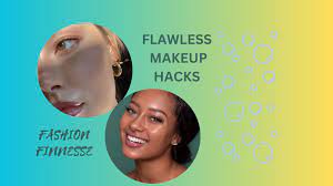 5 amazing makeup hacks for a flawless look