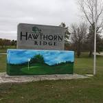 Hawthorn Ridge closed | Aledo IL