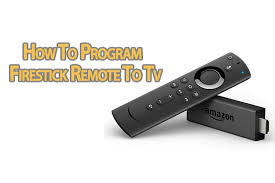 how to program firestick remote to tv