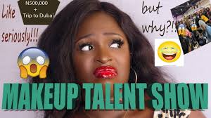 nigerian makeup talent show what they