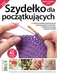 Kolekcja Handmade 2-2018 Szydełko Dla Początkujących - Pobierz pdf z  Docer.pl