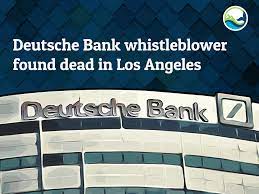 Deutsche Bank whistleblower found dead ...