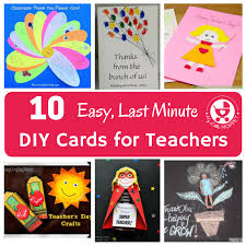 November 24 with a teacher's day on holiday. 10 Easy Last Minute Diy Cards For Teachers