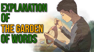 the garden of words explained