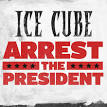 Arrest the President