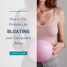 how to use probiotics for bloating and