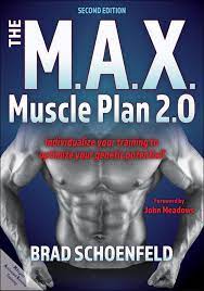 m a x muscle plan 2 0 ebook by brad j