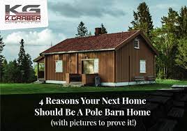 Home Should Be A Pole Barn Home