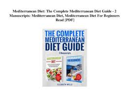 Mediterranean Diet The Complete Mediterranean Diet Guide 2