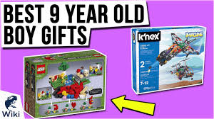 10 best 9 year old boy gifts 2021 you