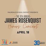 The 9th Annual James Rosenquist Honors Concert