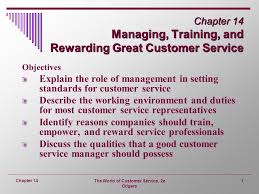 Chapter 14 Managing Training And Rewarding Great Customer Service