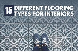 15 diffe flooring types
