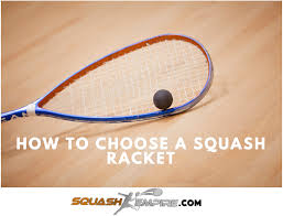 The Best Squash Racket For Beginners Intermediate And Advanced