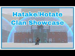 NEW Hatake (HOTATE) Clan Showcase in Ninja Tycoon - YouTube