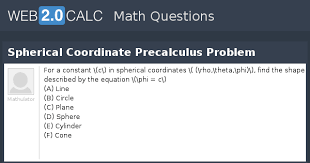 Spherical Coordinate Precalculus Problem