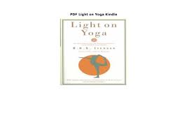 Pdf Light On Yoga Kindle