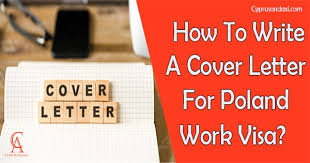 Maybe you would like to learn more about one of these? How To Write A Cover Letter For Poland Work Visa