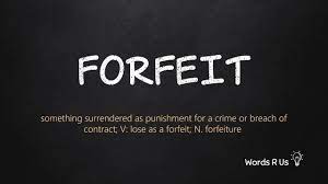 Princeton's wordnet(4.75 / 4 votes)rate this definition How To Pronounce Forfeit In American English Youtube