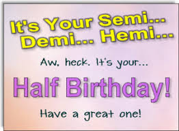 Send Half Birthday Ecards And Party Invitations Free