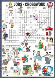 The crossword solver found 172 answers to the job crossword clue. Jobs Crossword Esl Worksheet By Mariaolimpia