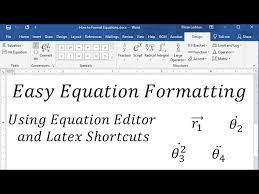 Equation Editor And Latex Shortcuts