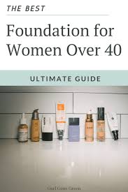 best foundation for women over 40