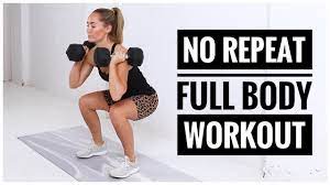 no repeat full body workout you