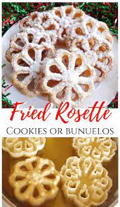 fried rosette cookies bunuelos my