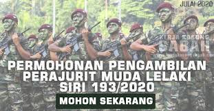 Jawatankosong terkini di angkatan tentera malaysia di bahagian tentera darat sesi 2020. Permohonan Pengambilan Perajurit Muda Lelaki Siri 193 2020 Tentera Darat Jawatan Kosong Terkini Negeri Sabah