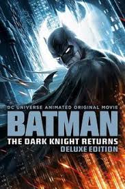 When does it cross the line from thrilling to shocking? Batman The Dark Knight Returns Film Wikipedia