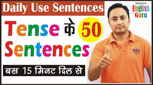 All Tense In English Grammar Daily Use English Sentences Tenses Practice Exercise In Hindi