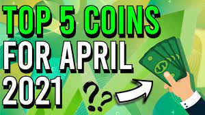 Thanks to elon musk calling himself the 'dodgemaster', this coin has seen the spotlight after. Top 5 Crypto Coins For April 2021 Youtube